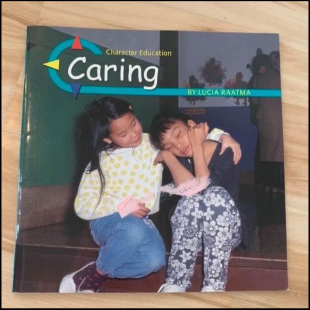 Character Education- CARING- Book! Great resource for children!